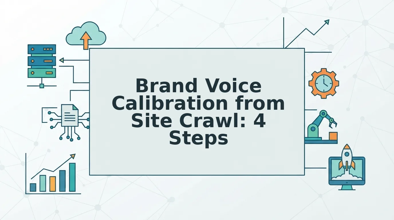 Brand voice calibration from site crawl for better articles