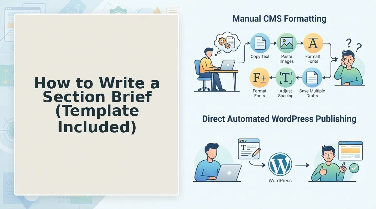 How to Write a Section Brief (Template Included)
